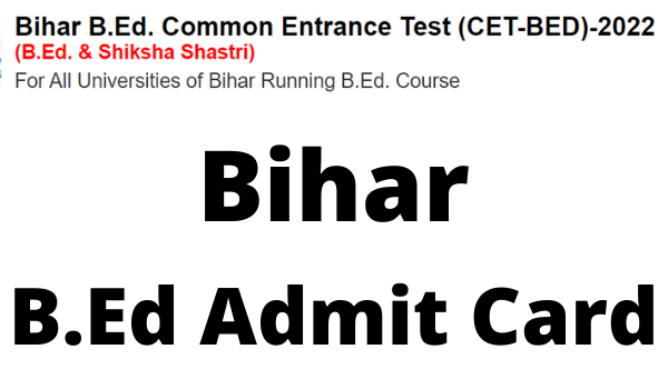 Bihar B.ed Admit Card