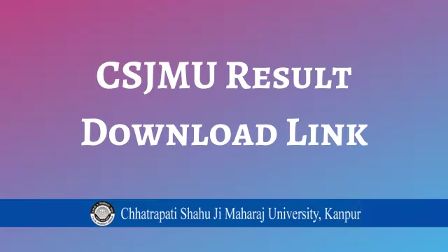 CSJMU Result 2022 – Kanpur University Result Download @csjmu.ac.in