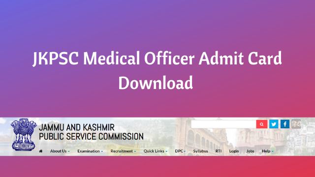 JKPSC Medical Officer Admit Card 2022