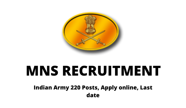 MNS Recruitment 2022