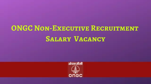 ONGC Non-Executive Recruitment 2022 – 922 Vacancy, Application Form