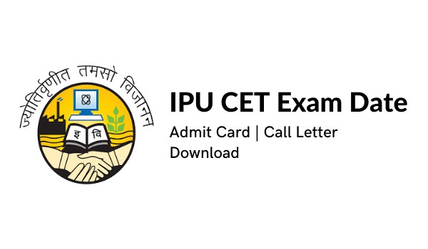IPU CET Exam Date 2022
