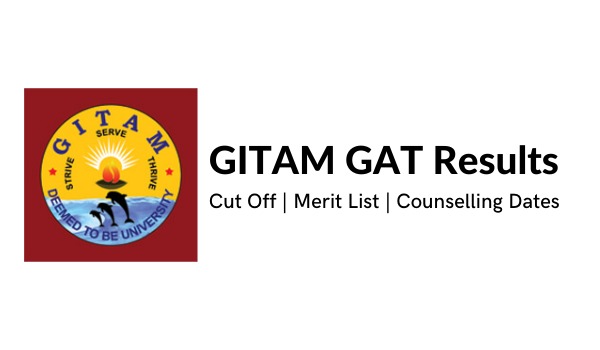 GITAM GAT Results 2022