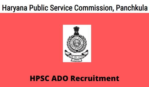 HPSC ADO Recruitment