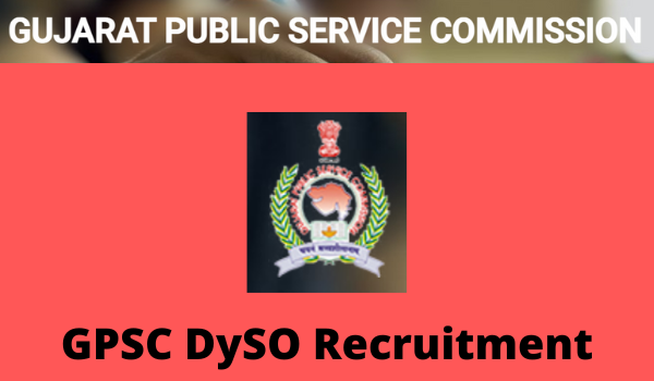 GPSC DySO Recruitment