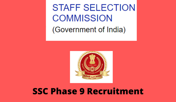 SSC Phase 9 Recruitment