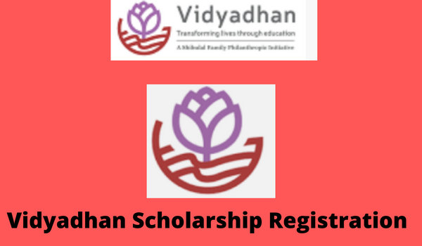 Vidyadhan Scholarship Registration
