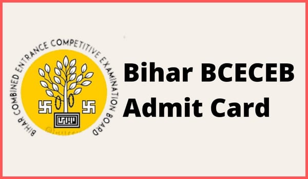 Bihar BCECEB Admit card 2022