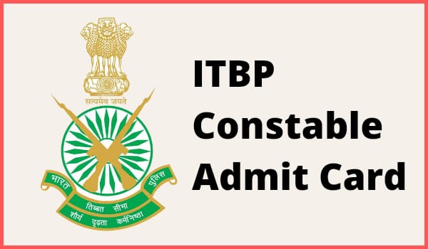 ITBP Constable Admit card 2022