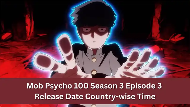 Mob Psycho 100 Season 3 Episode 3 Release Date