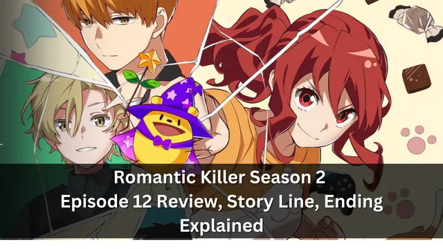 Romantic Killer Season 2