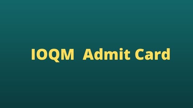 IOQM Admit Card 2023 – Hall Ticket Download Link, Official Website
