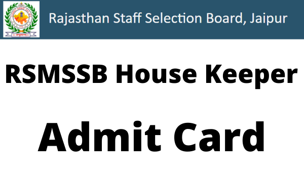 RSMSSB House Keeper Admit Card