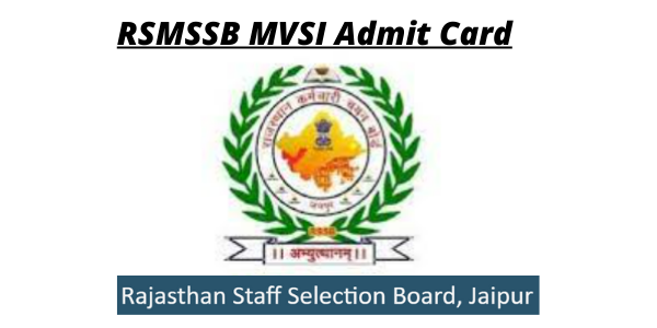 RSMSSB MVSI Admit Card