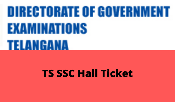 TS SSC Hall Ticket 2023 10th class call letter slip download