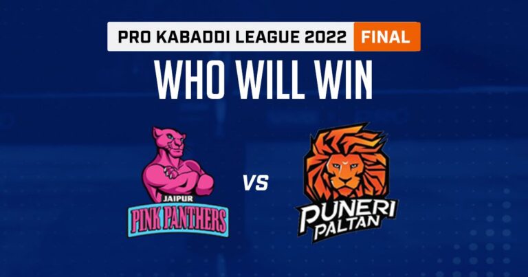 Jaipur Pink Panthers vs Puneri Paltan Final Match and Win Prediction