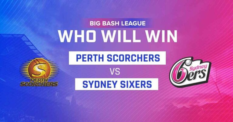 Big Bash League 2022: Perth Scorchers vs Sydney Sixers