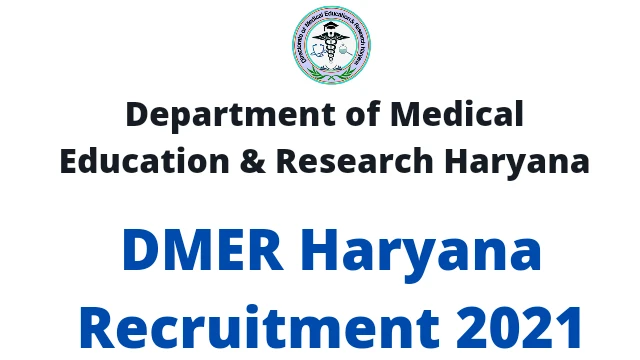DMER Haryana Recruitment 2022 | Important Dates and Instruction
