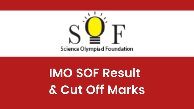 IMO SOF Result 2022-23, Class 1 to 12, Check @www.sofworld.org
