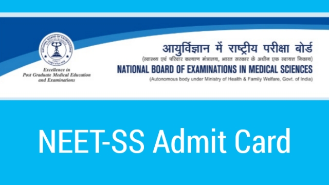 NEET-SS Admit Card 2022 – Direct Link nbe.edu.in, Hall Ticket Download