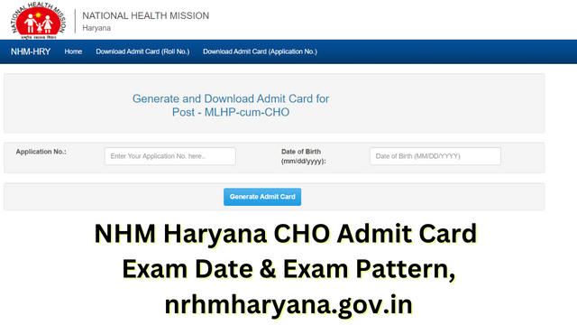 NHM Haryana CHO Admit Card 2023, Exam Date & Exam Pattern, nrhmharyana.gov.in