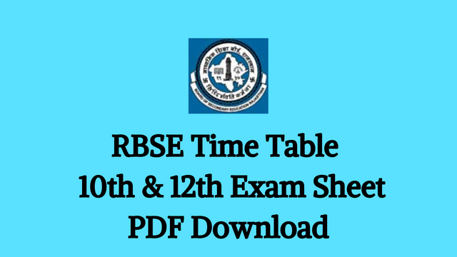 RBSE Time Table 2023, 10th & 12th Exam Sheet PDF Download