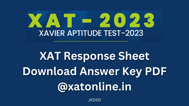 XAT Response Sheet 2023, Download Answer Key PDF @xatonline.in