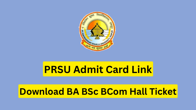 PRSU Admit Card 2023 Link, Download BA BSc BCom Hall Ticket