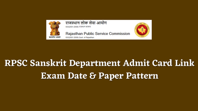 RPSC Sanskrit Department Admit Card