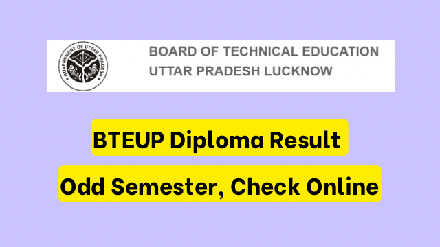 BTEUP Diploma Result 2023 Date, Odd Semester, Check Online
