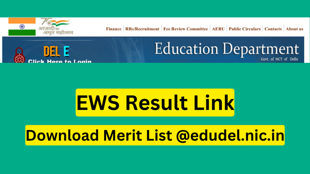 EWS Result 2023-24 Download 2nd Merit List @edudel.nic.in