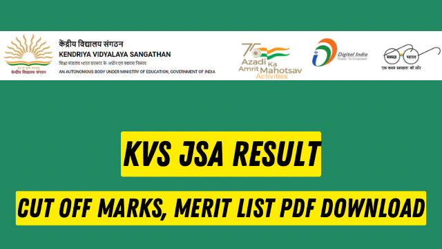 KVS JSA Result 2023 Date, Cut Off Marks, Merit List PDF Download