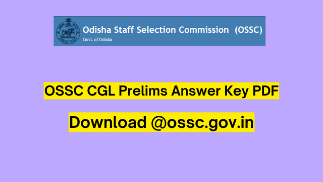 OSSC CGL Prelims Answer Key