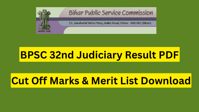 BPSC 32nd Judiciary Result 2023 PDF