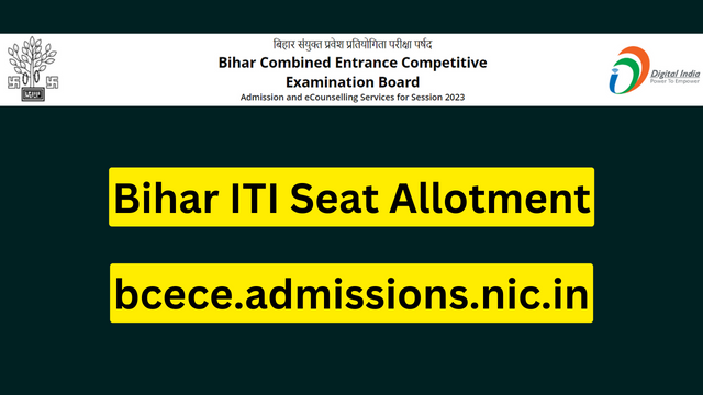 Bihar ITI Seat Allotment