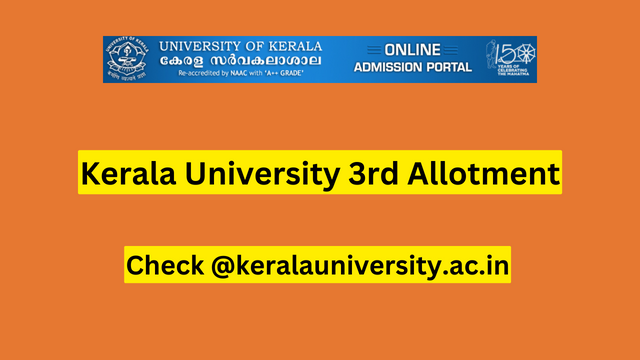 Kerala University 3rd Allotment 2023