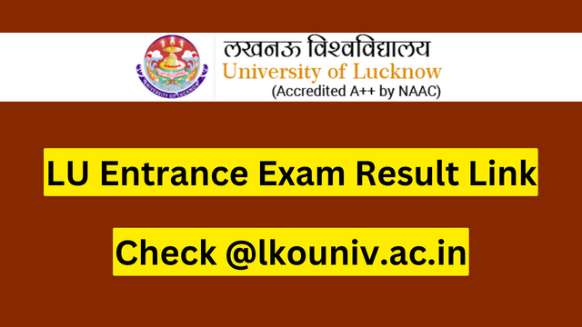 LU Entrance Exam Result Link