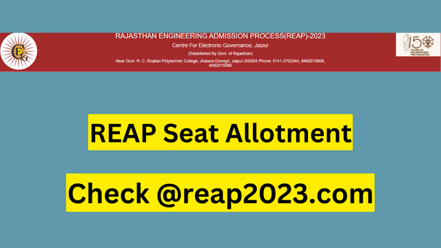 REAP Seat Allotment 2023