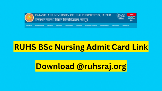RUHS BSc Nursing Admit Card