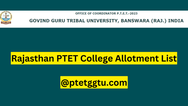 Rajasthan PTET College Allotment List 2023