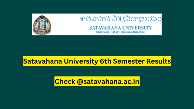 Satavahana University 6th Semester Results 2023
