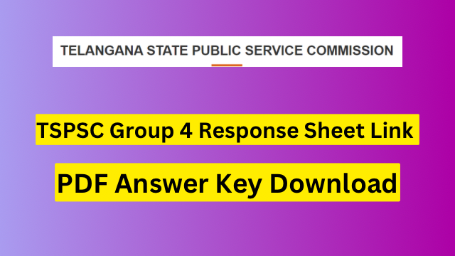 TSPSC Group 4 Response Sheet 2023