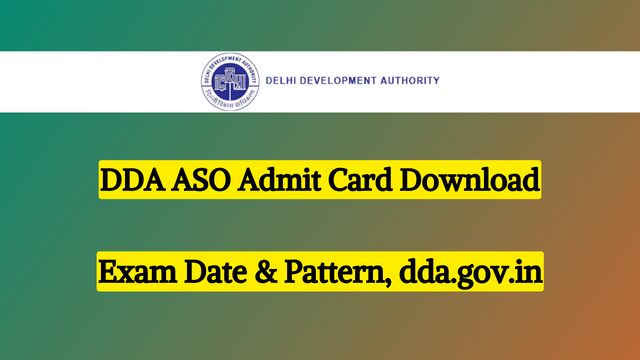 DDA ASO Admit Card 2023