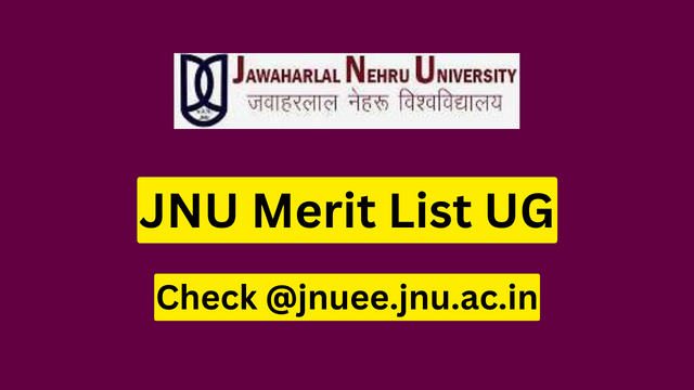 JNU Merit List 2023 UG