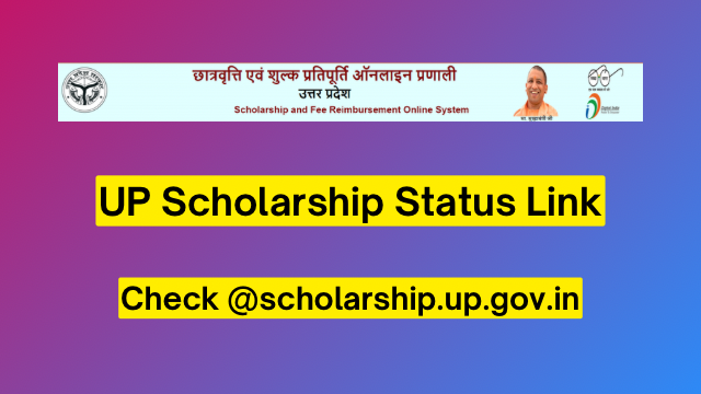 UP Scholarship Status 2023-24 Link, Check @scholarship.up.gov.in