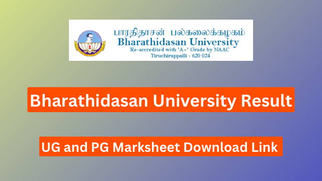 Bharathidasan University Result 2024, UG and PG Marksheet Download Link