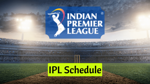 IPL Schedule 2024 – Venues, Teams and Their Captain, Key Dates!