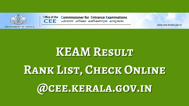 KEAM 2024 Result, Rank List, Check Online @cee.kerala.gov.in