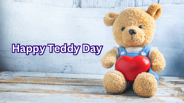Teddy Day Date 2024, History, Significance, Wishes, Messages and Quotes