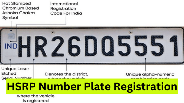 HSRP Number Plate Registration Process and Last Date!
